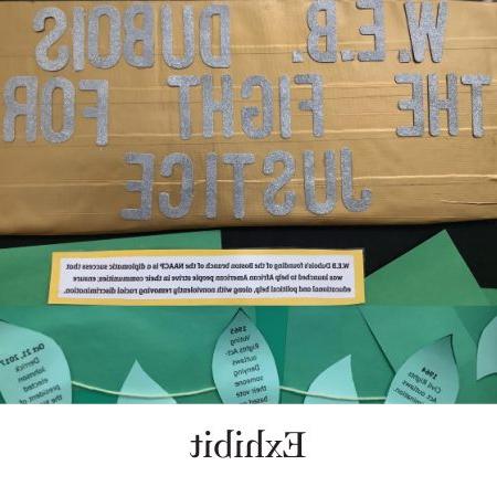 Labeled ‘Exhibit.一个题为“W.E.B. DUBOIS THE FIGHT FOR JUSTICE.标题下面是一个文本框，上面是几片从绿色纸上剪下来的叶子，上面写着文字.